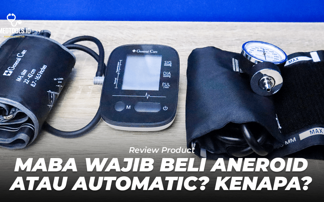 Tensimeter Yang Wajib Dimiliki Oleh Mahasiswa Baru Kedokteran