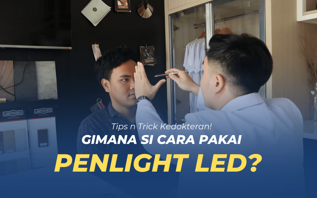 LED Penlight, gimana cara pakainya yaa?