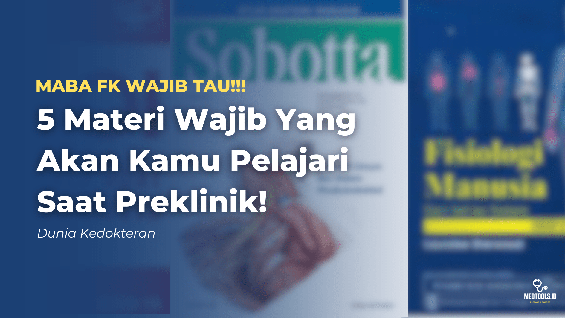 Buku mahasiswa Kedokteran