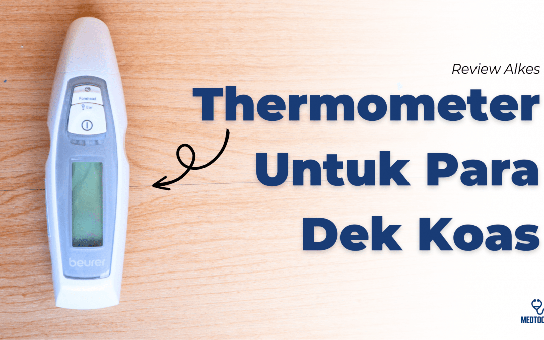Thermometer Infrared Andalan Dek Koas! Beurer FT 65