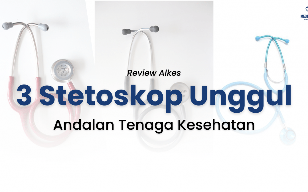 stetoskop unggul