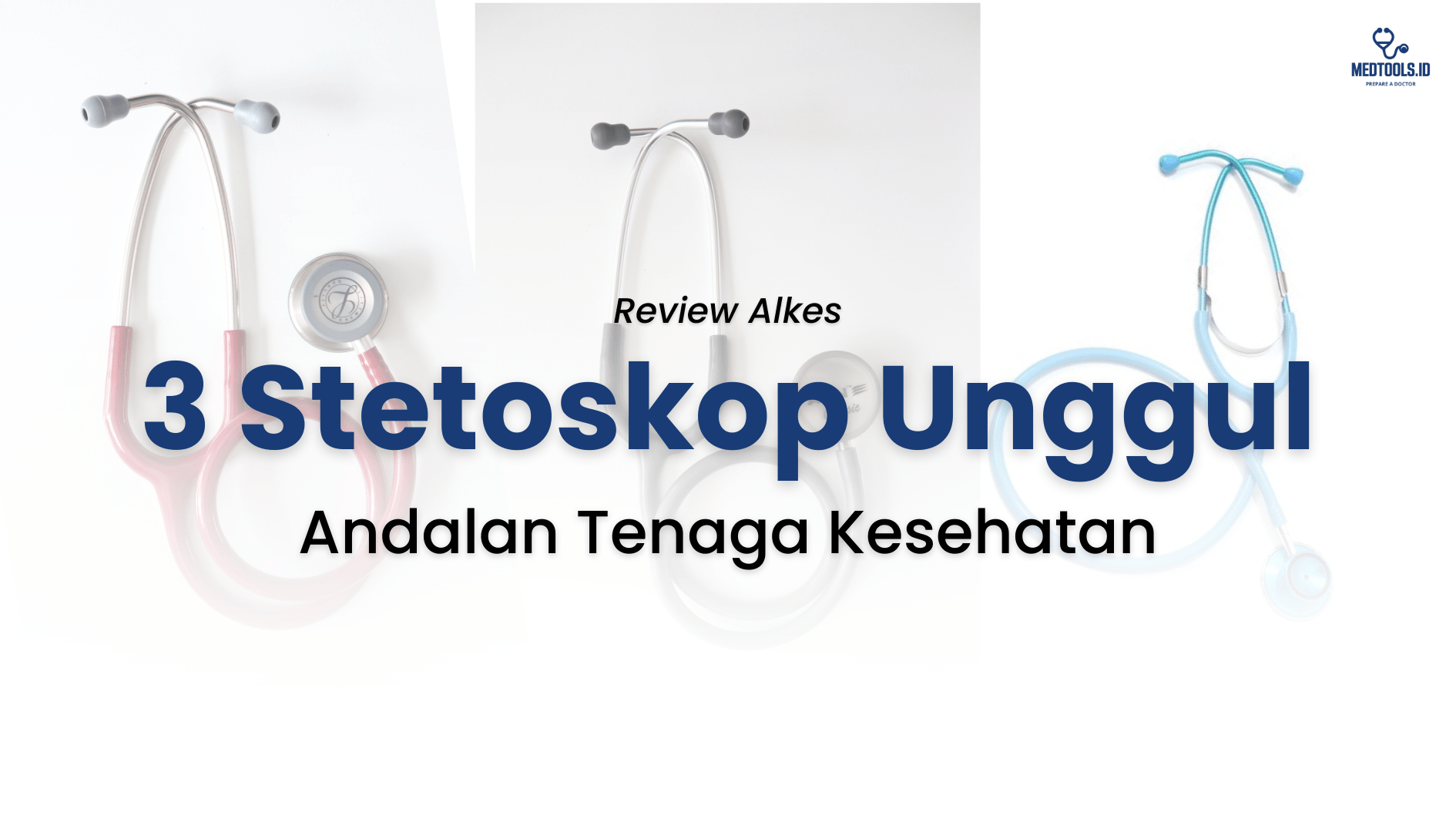54 stetoskop unggul