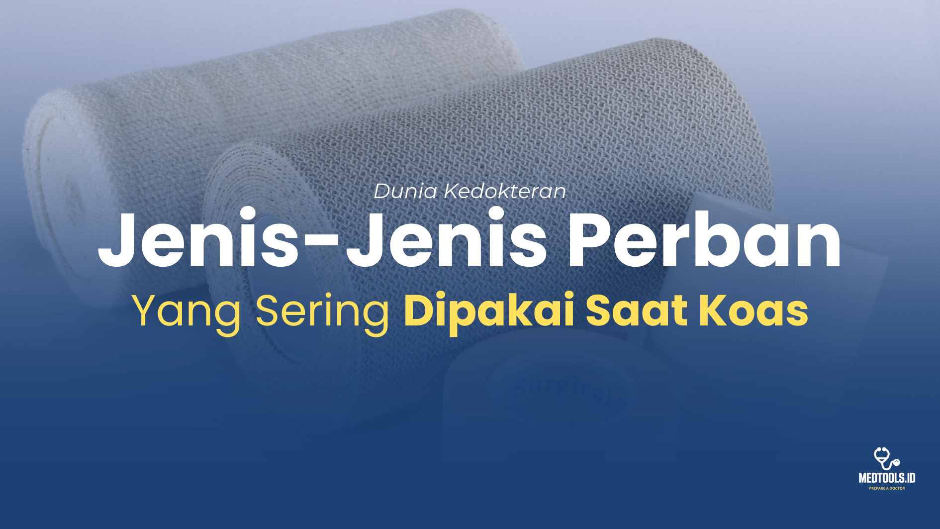 70 Jenis Perban