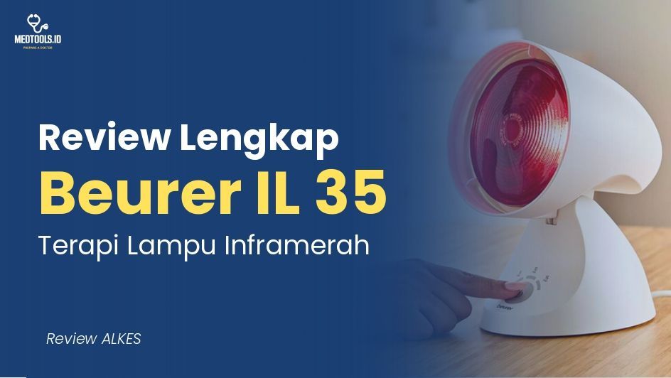 Review Lengkap Beurer Beurer IL 35 Terapi Lampu Inframerah