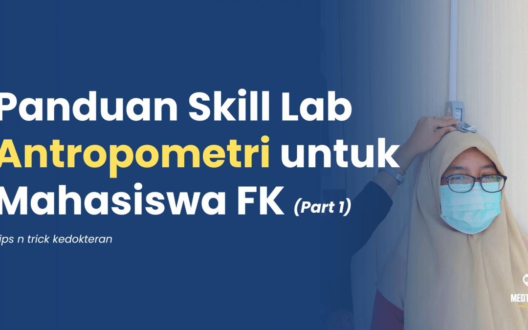 Panduan Skill Lab Antropometri untuk Mahasiswa Kedokteran (1)