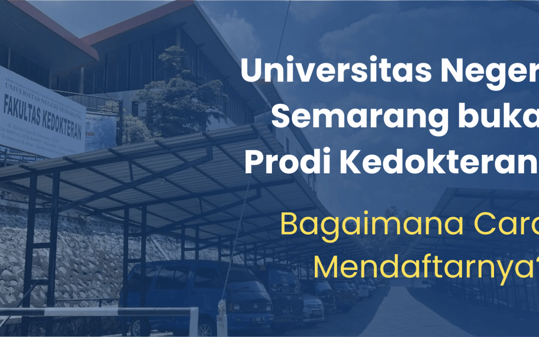 Unnes, Fk Unnes, Fakultas Kedokteran UNNES