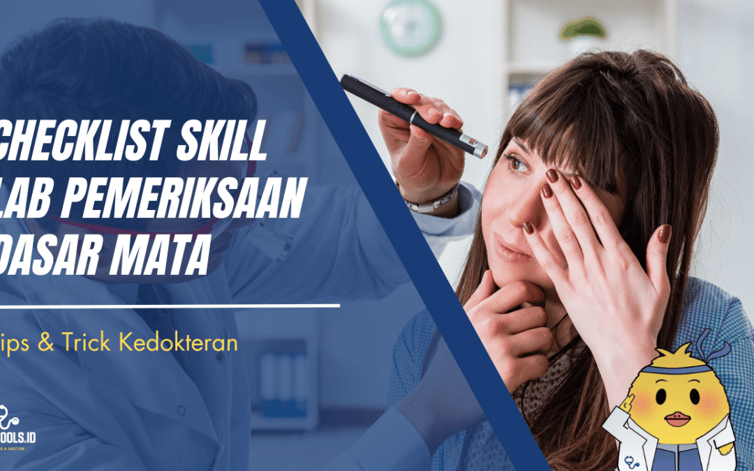 Checklist Skill Lab Pemeriksaan Dasar Mata