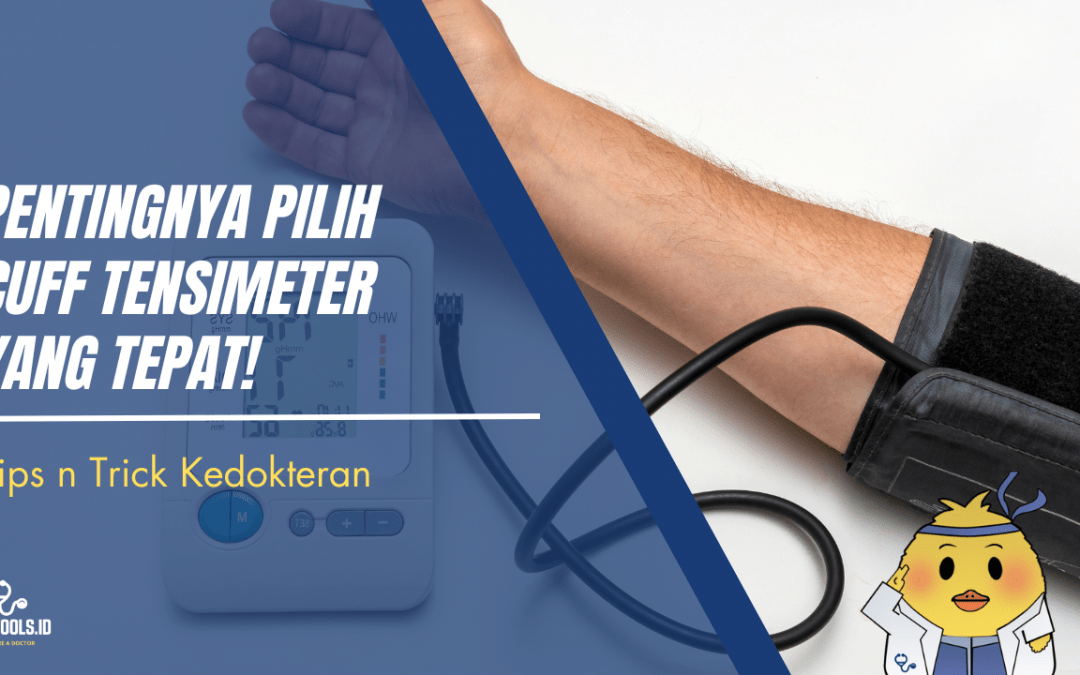 Pentingnya Pilih Cuff Tensimeter yang Tepat!