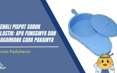 Kenali Pispot Sodok Plastik: Fungsionalitas, Cara Pakai, dan Siapa yang Membutuhkan