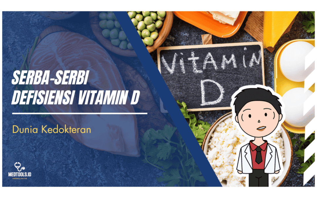 Serba-Serbi Defisiensi Vitamin D