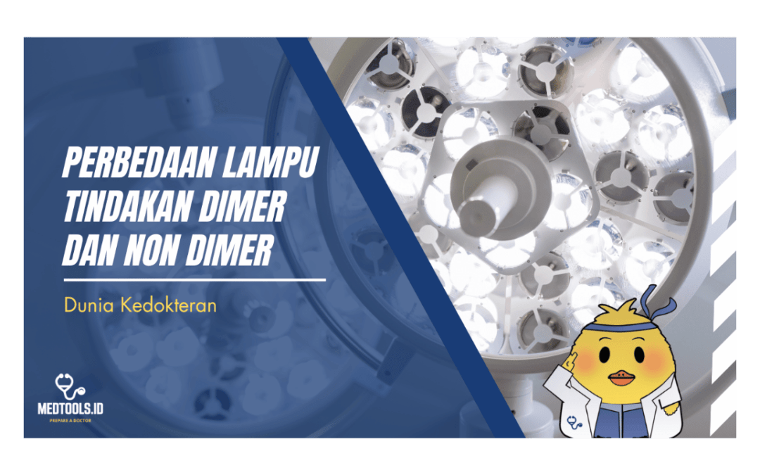 Perbedaan Lampu Tindakan Dimer dan Non Dimer