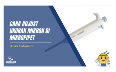 Cara Adjust Ukuran Mikron di Mikropipet