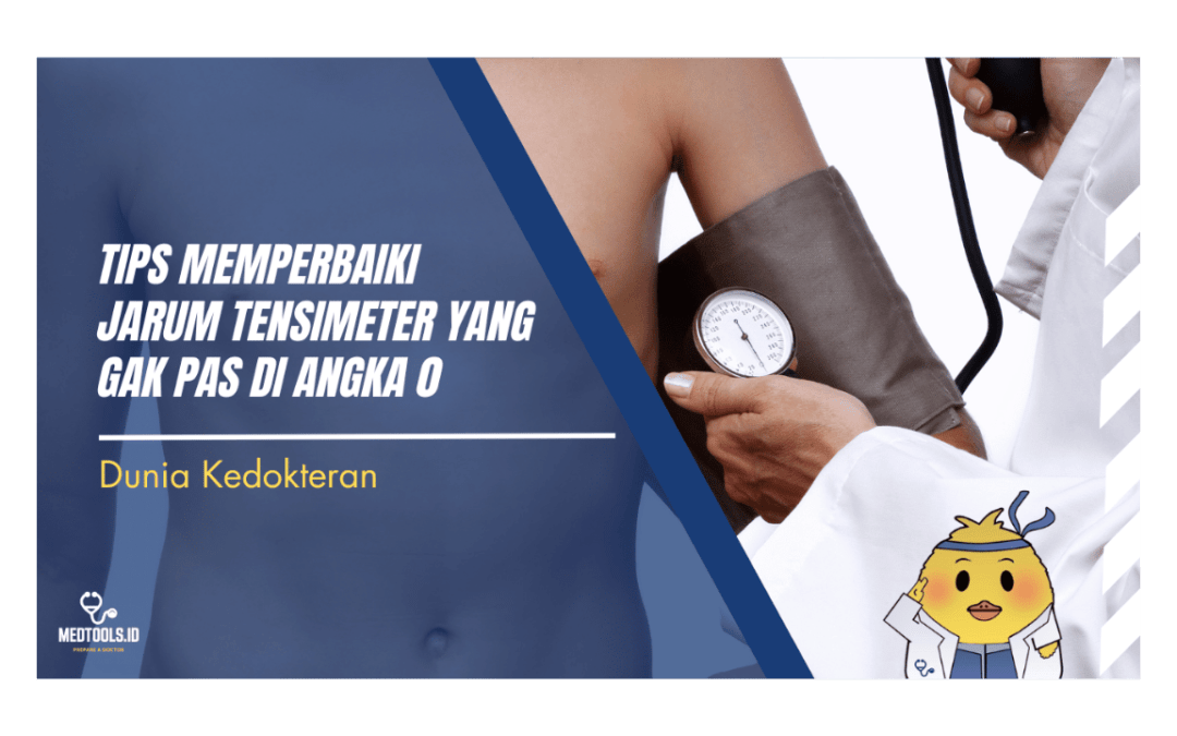 Tips Memperbaiki Jarum Tensimeter yang Gak Pas di Angka 0
