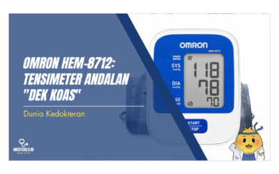 Omron HEM-8712: Tensimeter Andalan “Dek Koas”