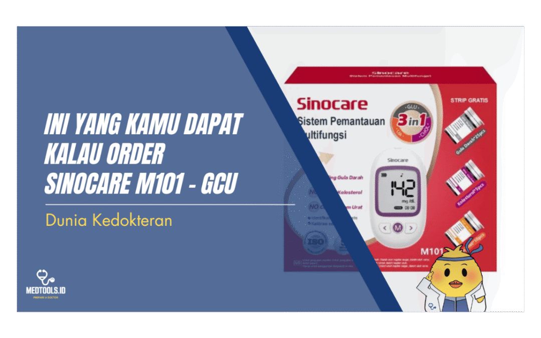 Ini yang Kamu Dapat Kalau Order Sinocare M101 – GCU