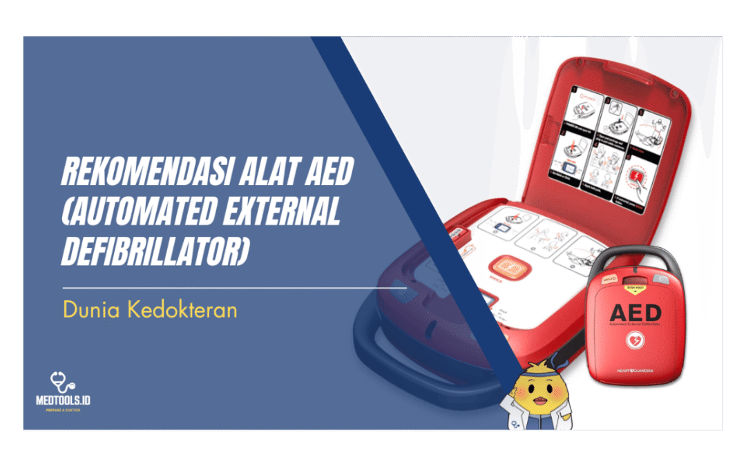 Rekomendasi Alat AED (Automated External Defibrillator)